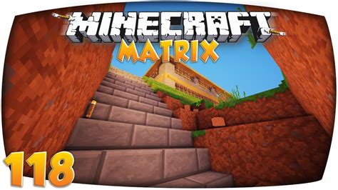 Minecraft MATRIX 118 BAUARBEITEN Let S Play Minecraft YouTube