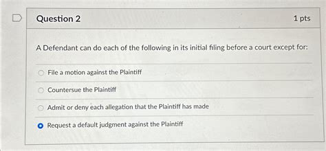 Solved Question Ptsa Defendant Can Do Each Of The Chegg