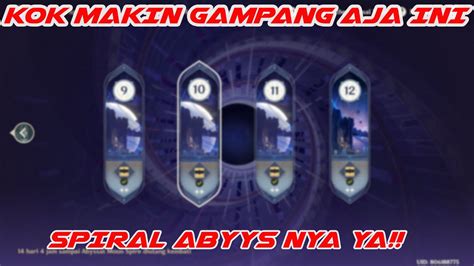 KOK MAKIN GAMPANG AJA INI GAME Spiral Abyys Nya Ya Apa Gua Yang