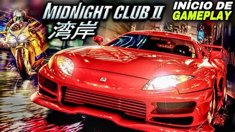 2023 Midnight Club 2 O Inicio De Gameplay No Pc 4k 60fps Youtube