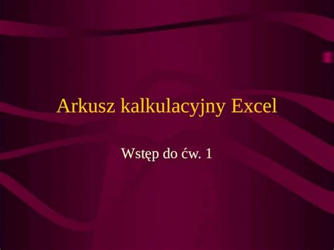 PPT Arkusz Kalkulacyjny Excel DOKUMEN TIPS