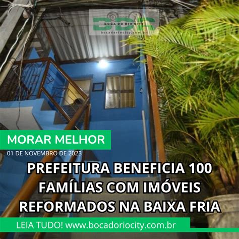 Prefeitura Beneficia Fam Lias Im Veis Reformados Na Baixa Fria