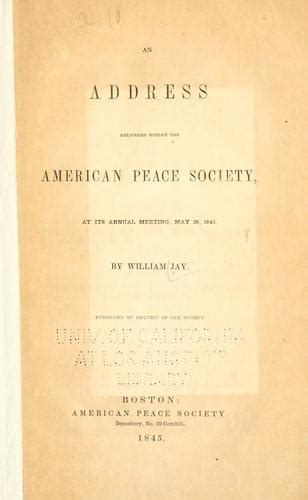 An Address Delivered Before The American Peace Society At Its Annual