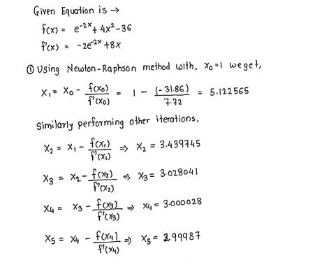 [solved] Implement The Iteration Process Using Newton Raphson And