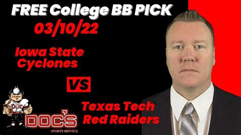 College Basketball Pick Iowa State Vs Texas Tech Prediction 310