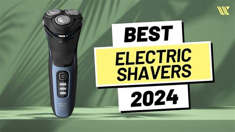 Best Electric Shavers 2024 [don’t Buy One Before Watching This] Youtube