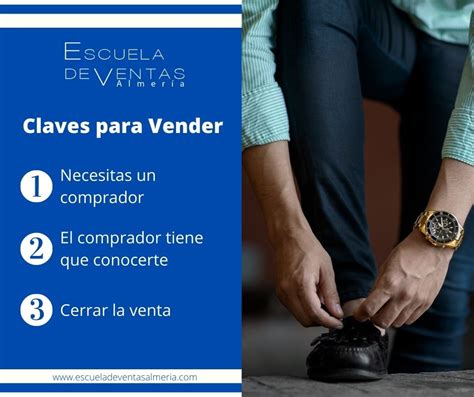 Las 3 claves más importantes para vender Escuela de Ventas Almería