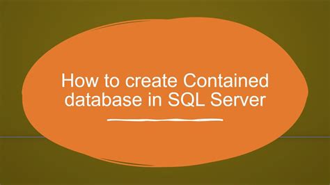 How To Create Contained Database In Sql Server Youtube