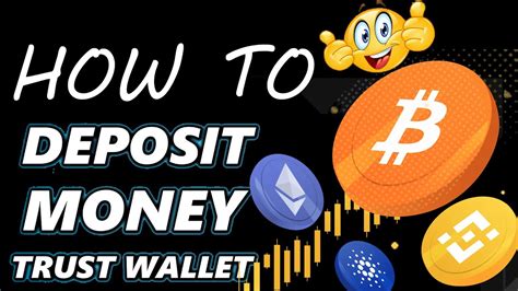 How To Deposit Money In Trust Wallet Step By Step Crypto Wallets Info