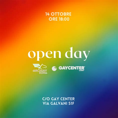 OPEN DAY 14 OTTOBRE H 18 C O VIA GALVANI 51F Gay Center