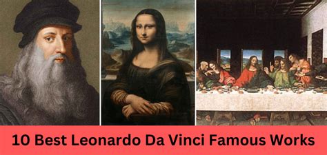 10 Best Leonardo Da Vinci Famous Works