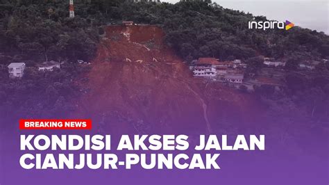 Kondisi Akses Jalan Menuju Kec Cugenang Pasca Gempa Cianjur Youtube