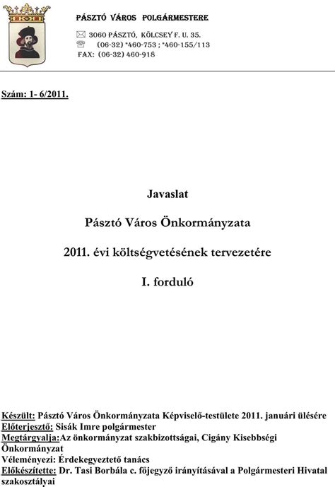 Pásztó Város Önkormányzata évi költségvetésének tervezetére I forduló