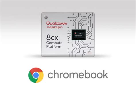 Snapdragon Cx Chromebooks Are Getting More Features Like G