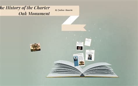 The History of the Charter Oak Monument by Joshua Rosario on Prezi