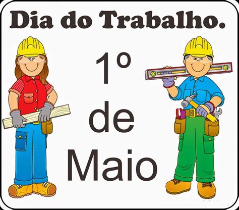 Blog Professor Zezinho Dia Do Trabalho 1º De Maio