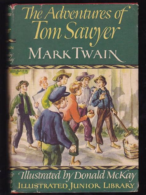 The Adventures Of Tom Sawyer 1946 Edition Mark Twain 1835 1910