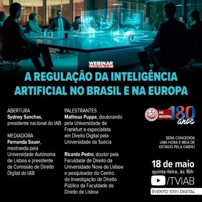 Webinar Papo O Iab A Regula O Da Intelig Ncia Artificial No