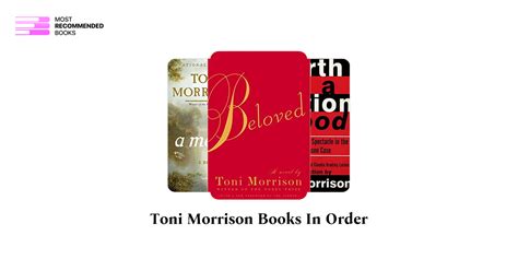 Toni Morrison Books in Order (30 Book Series)