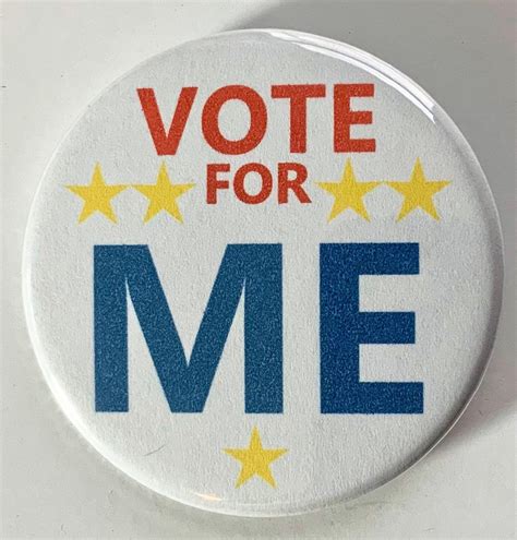 VOTE for ME Button Badge Election Political Gag Joke Red White - Etsy