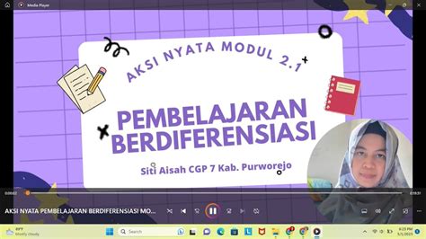 Aksi Nyata Pembelajaran Berdiferensiasi Modul 2 1 Youtube