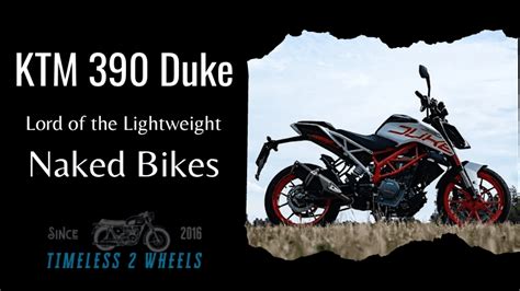 Ktm Duke Lord Of The Lightweight Naked Bikes