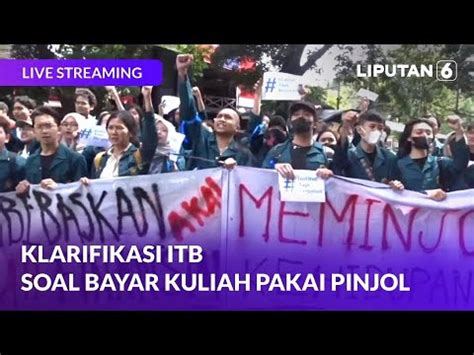 Klarifikasi Itb Soal Bayar Kuliah Pakai Pinjol Youtube