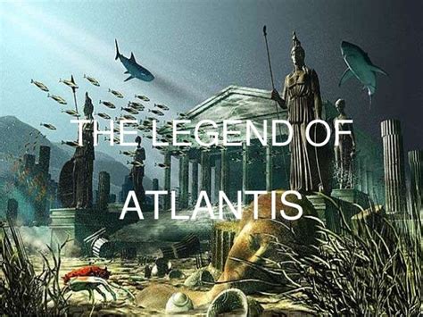 The legend of Atlantis