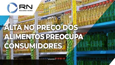 Entenda o que causa a alta no preço dos alimentos YouTube