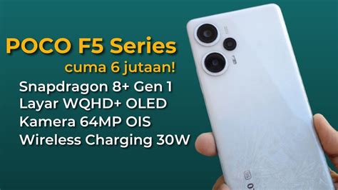 HP FLAGSHIP INI WAJIB MASUK INDONESIA Preview POCO F5 F5 Pro