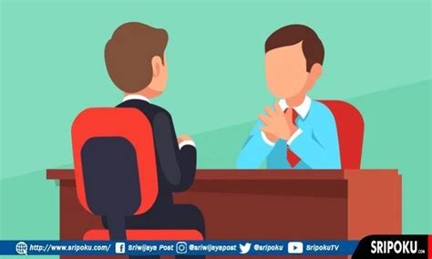 15 Pertanyaan Interview Kerja Dan Jawabannya Yang Sering Ditanyakan