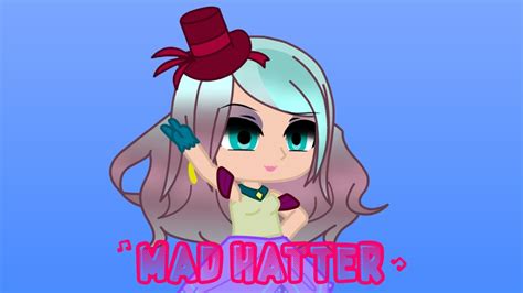 Mad Hatter GCMV Ever After High YouTube