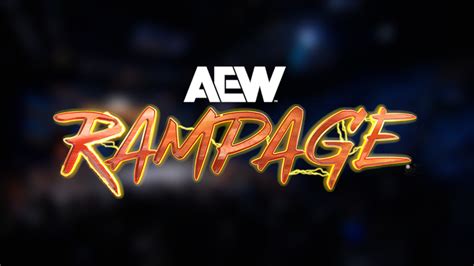 AEW Rampage Spoilers Revealed For 13 9