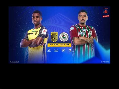 Hyderabad Fc Vs Atk Mohun Bagan Isl 2022 23 Semi Final 1st Leg Live Updates And Score