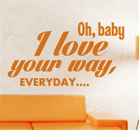 I Love Your Way Text Sticker - TenStickers