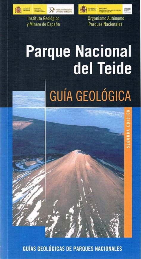 Guía geológica del Parque Nacional del Teide IGME Editorial Zech