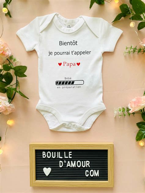 Body personnalisé annonce grossesse Futur papa Bouille d amour