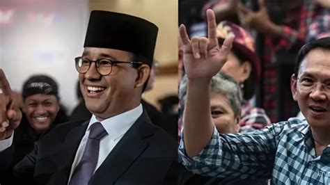 Perbandingan Harta Kekayaan Anies Dan Ahok Survei Tertinggi Di Pilgub