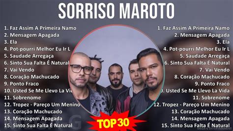 S O R R I S O M A R O T O Mix As Melhores Do Ano Top Latin Brazilian