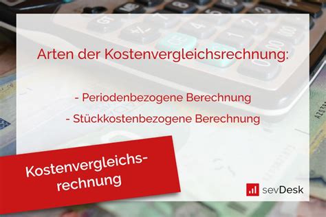 Kostenvergleichsrechnung Definition Erklärung und Formeln