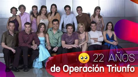 22 años del estreno de Operación Triunfo OT 2001 YouTube