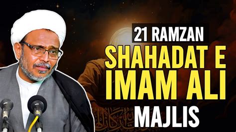 Roz E Shahadat Imam Ali As Ramzan Majlis Taboot E Imam Ali