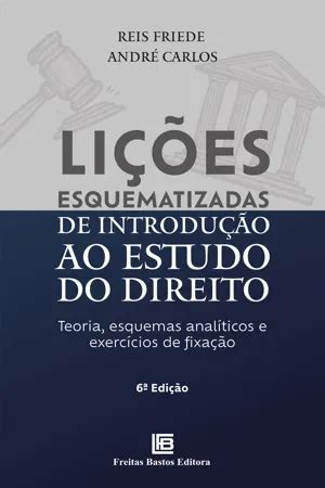 PDF Lições Esquematizadas de Introdução ao Estudo do Direito by Reis