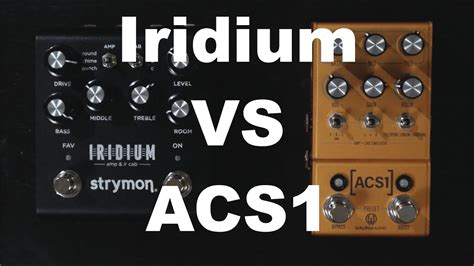 Walrus Audio Acs Vs Strymon Iridium Which One Will I Keep Youtube