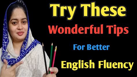 5 Wonderful Tips To Become Fluent English Speaker Youtube