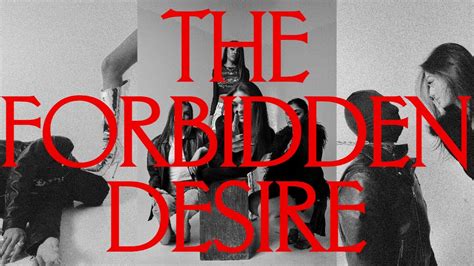 The Forbidden Desire Trailers Youtube