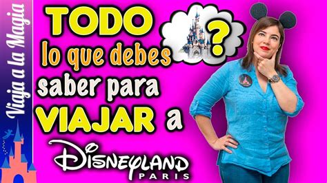 Como Organizar Tu Viaje A Disneyland París GuÍa Consejos Y Tips Paso