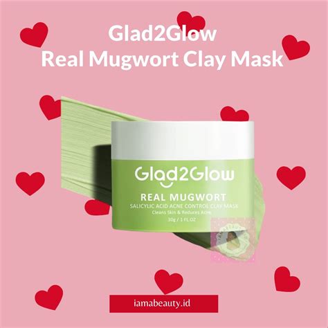 Glad Glow Real Mugwort Clay Mask Kesehatan Kecantikan Kulit Sabun