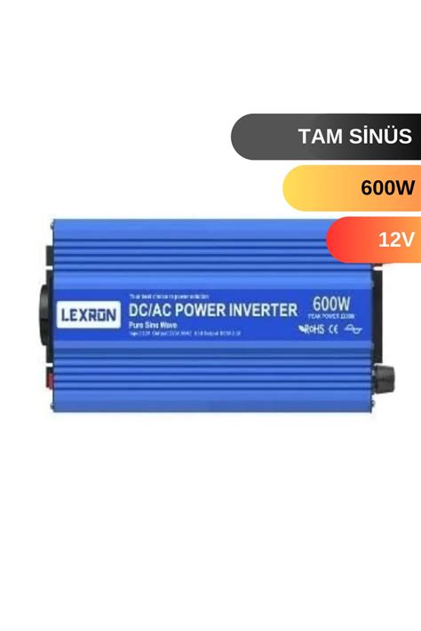 Lexron 600 W Watt 12v Tam Sinus Inverter Fiyatı Yorumları Trendyol