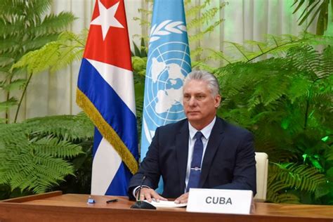 Llama Díaz Canel A Reformar Las Naciones Unidas Oncubanews